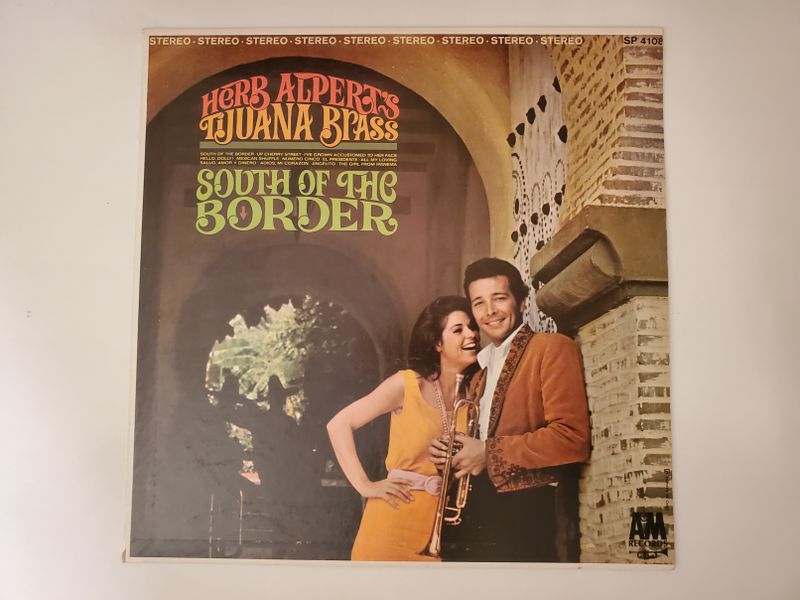Herb Alpert's Tijuana Brass South of the Border vinyl record